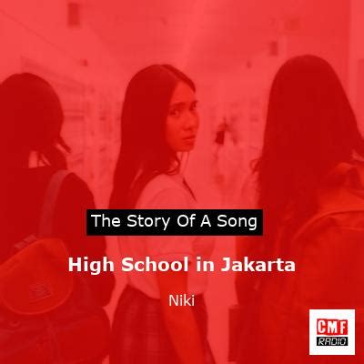 High School in Jakarta MP3 Song Download .